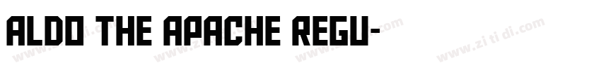 Aldo the Apache Regu字体转换